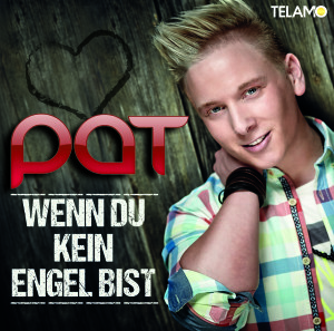 COVER_Single_Wenn_du _kein_Engel_bist_405380410203