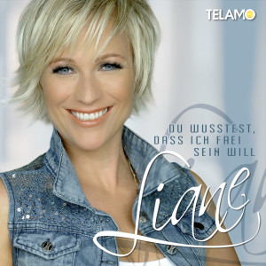 Liane_Du_wusstest_dass_ich_frei_sein_will_Promosingle_Cover