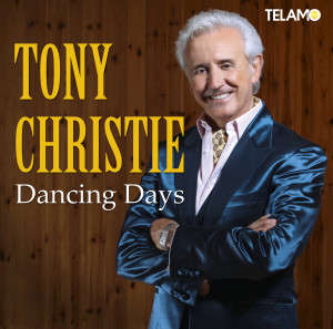 Tony_Christie_Dancing_Days_Single_Cover