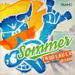 Troglauer-Buam-Sommer