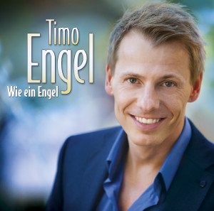 405380430478_8_Timo_Engel_Wie_ein_Engel_Album