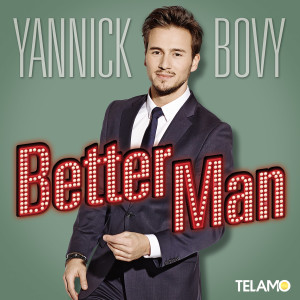 Yannick_Bovy_Better_Man_4053804305884_Cover