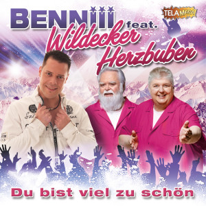 Der_Bennii_Feat_Wildecker_Herzbuben_Du_Bist_Viel_Zu_Schoen_405380410273