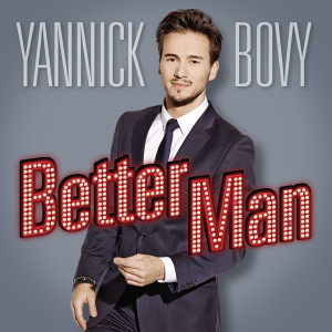 Yannick_Bovy_Better_Man_Single-Cover_4053804102919