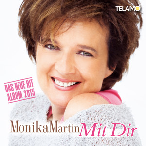 Monika_Martin_Mit_Dir_4053804305709_Cover