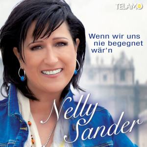 405380430577 Nelly Sander Wenn wir uns nie begegnet wärn Album