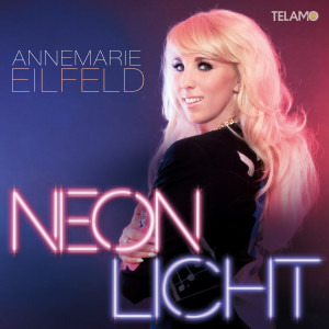 Annemarie_Eilfeld_Album_Cover_Neonlicht_405380430621_FINAL