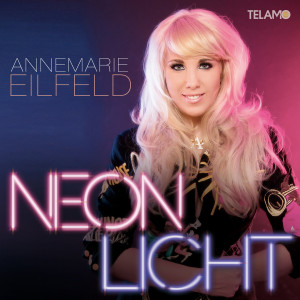 Annemarie_Eilfeld_Singlecover_Neonlicht_405380410328