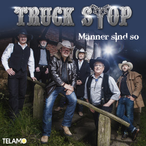 Truck_Stop_Maenner_sind_so_Cover_Single_405380410354_FInal