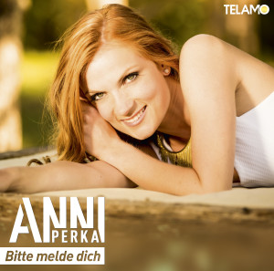 Anni_Perka_Bitte_melde_dich_SingleCover_4053804103886