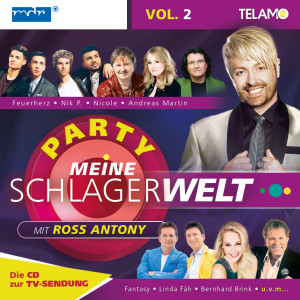 Meine Schlagerwelt -Die Party mit Ross Antony Vol. 2_4053804307604