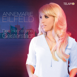 Singlecover_Annemarie_Eilfeld_Dein_Herz_ist_eine_Geisterstadt_4053804104173_FINAL