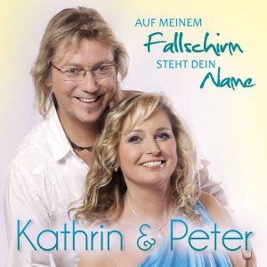 Kathrin-Peter_Cover_Auf_meinem_Fallschirm_steht_dein-Name