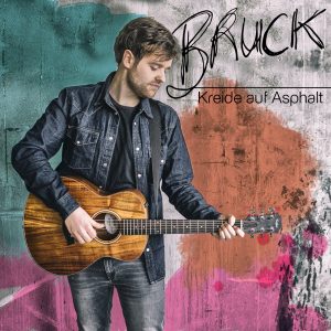 Albumcover_Bruck_Kreide_auf_Asphalt_4053804305617_FINAL