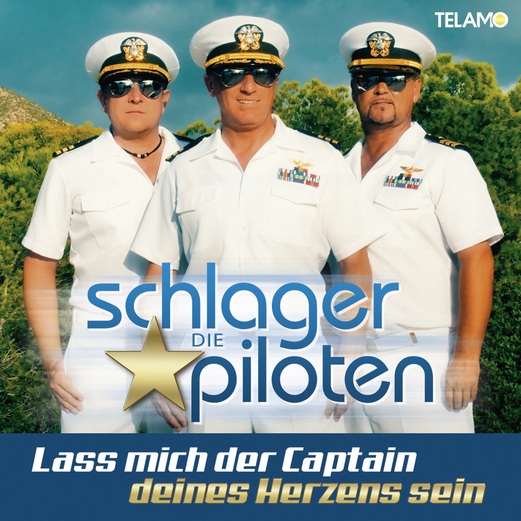 Die Schlagerpiloten Lass Mich Der Captain Deines Herzens Sein
