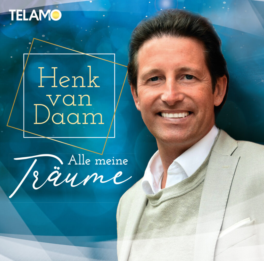 Die Single „Alle meine Träume“ von Henk van Daam erscheint am 25.2.22 Telamo Die Single „Alle meine Träume“ von Henk van Daam erscheint am 25.2.22 Telamo