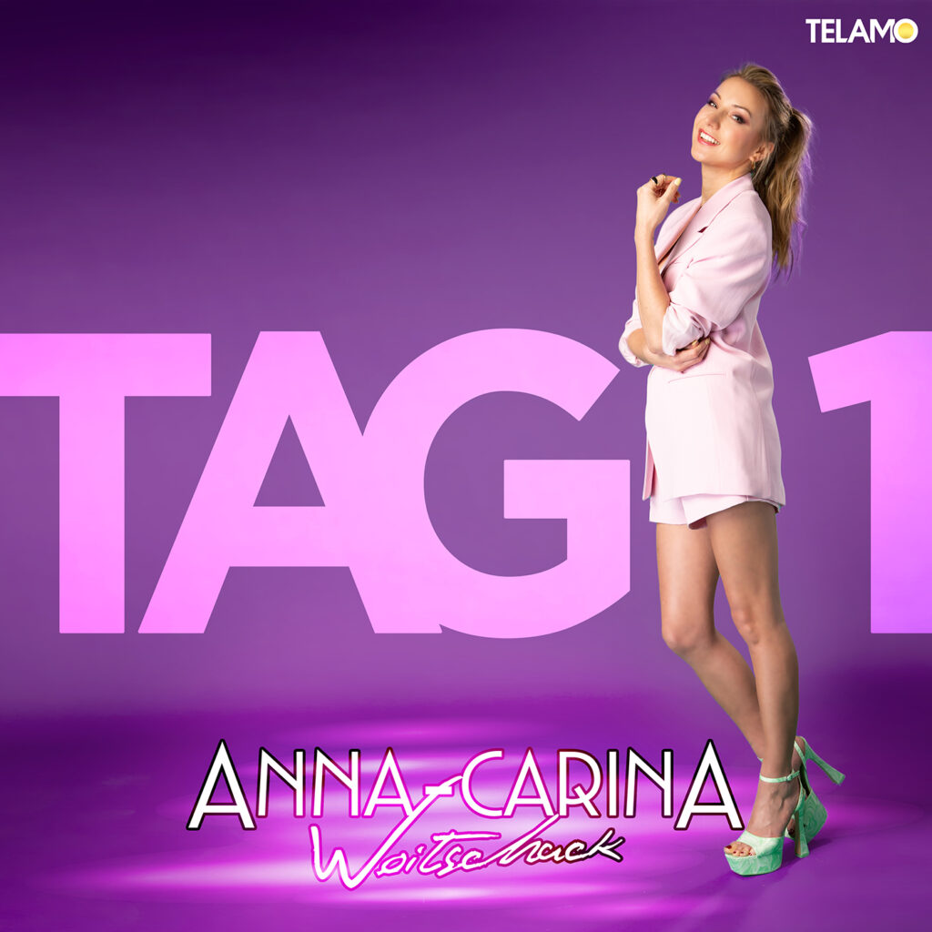 Anna-Carina Woitschack -Am 07. Juli erscheint mit „Tag 1“ eine neue ...